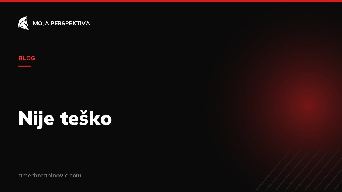 Nije teško