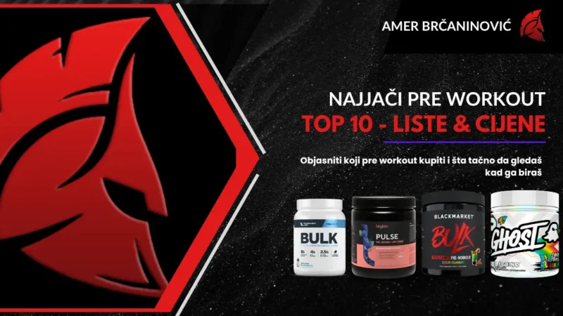 Najjači Pre Workout: Top 10 izbora za brzu energiju